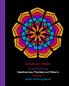 Stress-Relieving Kaleidoscopes Mandalas and Patterns Volume 1