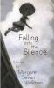 Falling Into The Silence