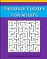 200 Maze Puzzle For Adults