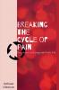 Breaking the Cycle of Pain