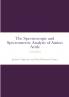 The Instrumental Spectrometric and Spectroscopic Analysis of Amino Acids