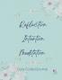 Reflection Intention Meditation Guided Journal