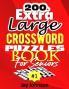 200+ Extra  Large Crossword  Puzzle Book  For Seniors