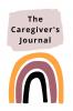 The Caregiver's Journal