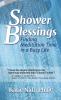 Shower Blessings- Finding Meditation Time in a Busy Life