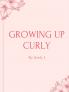 Growing Up Curly - Latina