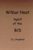 Wilbur Noat Agent of the BCD