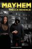 Mayhem Mecca Revenge