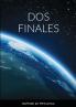 DOS FINALES