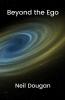 Beyond the Ego