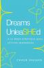 Dreams Unleashed Workbook