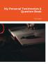 My Personal Testimonies & Question Book