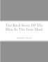 The Real Story Of The Man In The Iron Mask