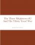 The Three Musketeers #2 And The Thirty Years' War