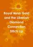 Royal Welsh Gold and the Liberian Diamond Connection Stitch Up