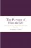 The Purpose of Human Life