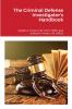 The Criminal Defense Investigator's Handbook