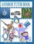 Anim8or Tutor Book