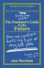 The Pessimist's Guide to the Future