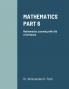 MATHEMATICS PART 6