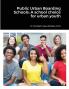 Public Urban Boarding Schools