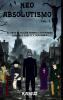 NEOABSOLUTISMO VOL. 2