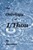 The Ontology of I/Thou