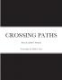 CROSSING PATHS