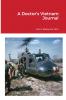 A Doctor's Vietnam Journal