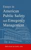 Essays in American Public Safety and Emergency Management