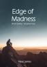 Edge of Madness