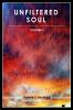 UNFILTERED SOUL (VOLUME 1)