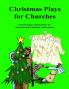 Christmas Plays for Churches