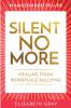 Silent No More