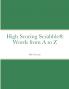 High Scoring Scrabble�� Words from A to Z