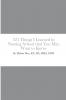 325 Things I Learned in Nursing School that You May Want to Know