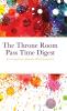 The Throne Room Pass Time Digest