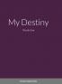 My Destiny