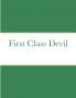 First Class Devil