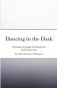 Dancing in the Dark