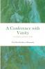 A Conference with Vanity