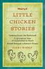 more Little Chicken Stories