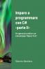 Imparo a programmare con C# - parte II