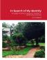 In Search of My Identity