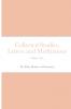 Collected Studies Letters and Meditations