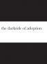 the darkside of adoption
