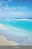 Away from Home