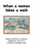 When a woman takes a walk