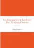 Civil Litigation & Evidence on The Bar Courses from 2020