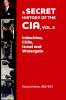 A Secret History of the CIA Vol. 5